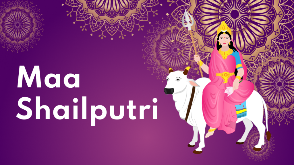 Maa Shailputri